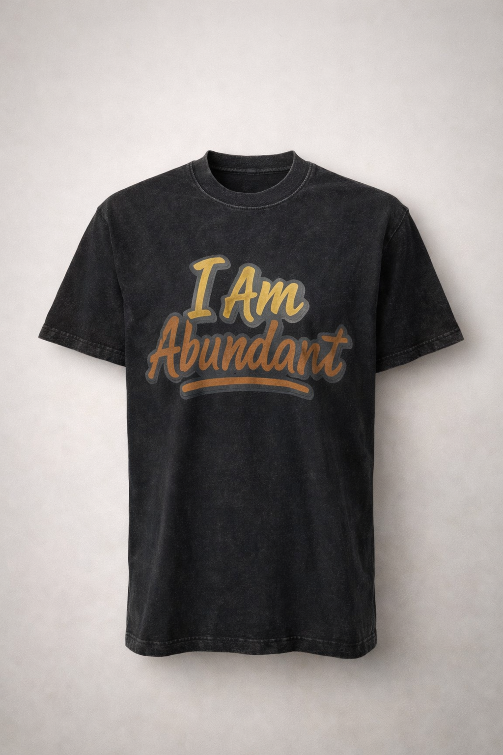 👕 I AM ABUNDANT T-SHIRT